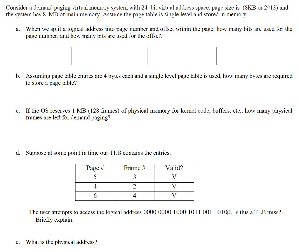 Solved Consider a demand paging virtual memory system with | Chegg.com