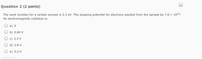 Solved The work function for a certain sample is 2.3 eV. The | Chegg.com