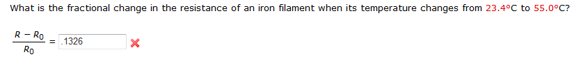 Solved What is the fractional change in the resistance of an | Chegg.com