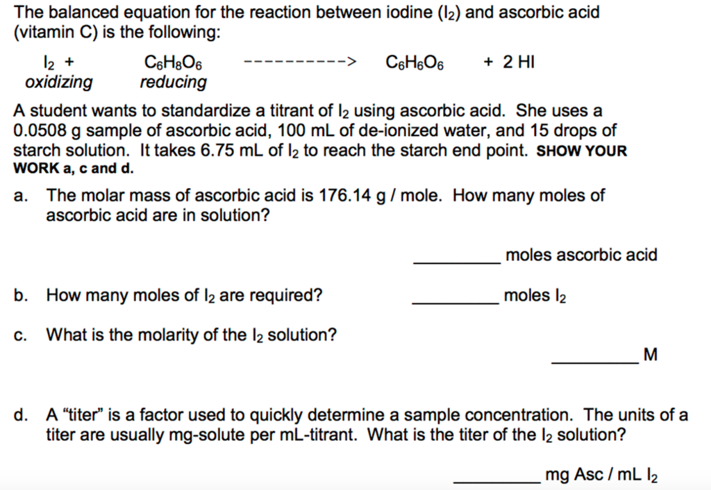 Solved The balanced equation for the reaction between iodine