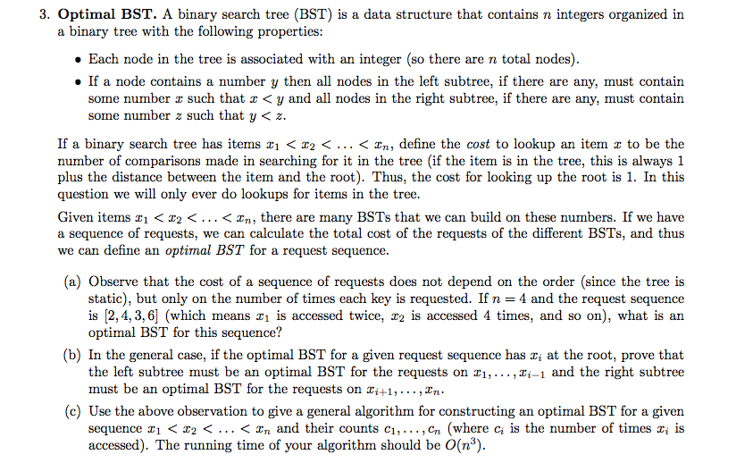 3. Optimal BST. A binary search tree (BST) is a data | Chegg.com
