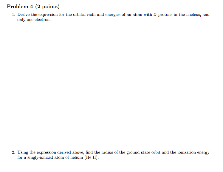 Problem 4 (2 points) 1. Derive the expression for the | Chegg.com