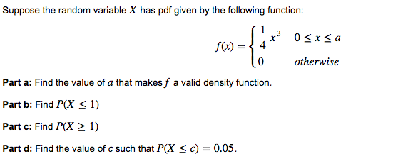Solved Suppose the random variable X has pdf given by the | Chegg.com