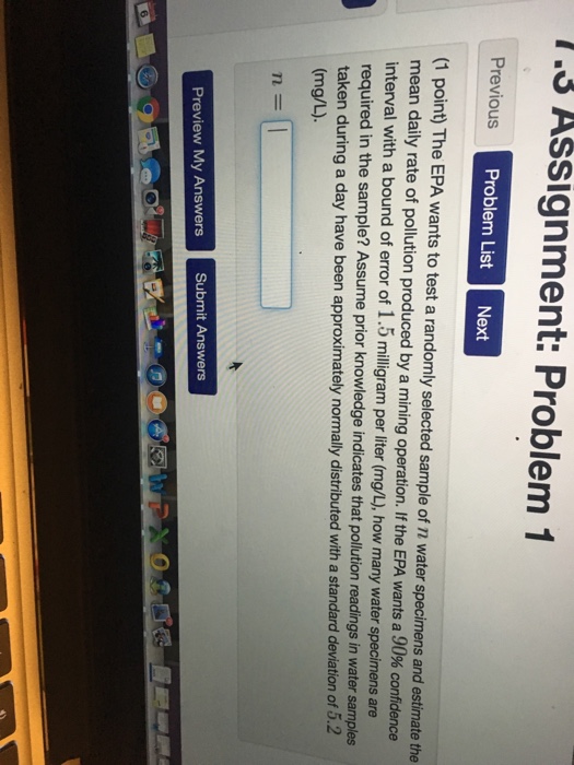 Solved The EPA wants to test a randomly selected sample of n