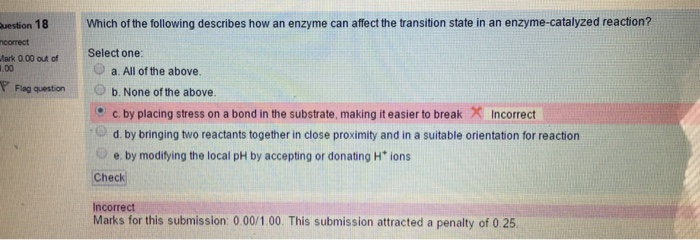 Solved Which Of The Following Describes How An Enzyme Can Chegg