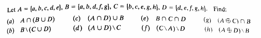 Solved Let A = {a, B, C, D, E}, B = {a, B, D, F, G}, C = {b, | Chegg.com