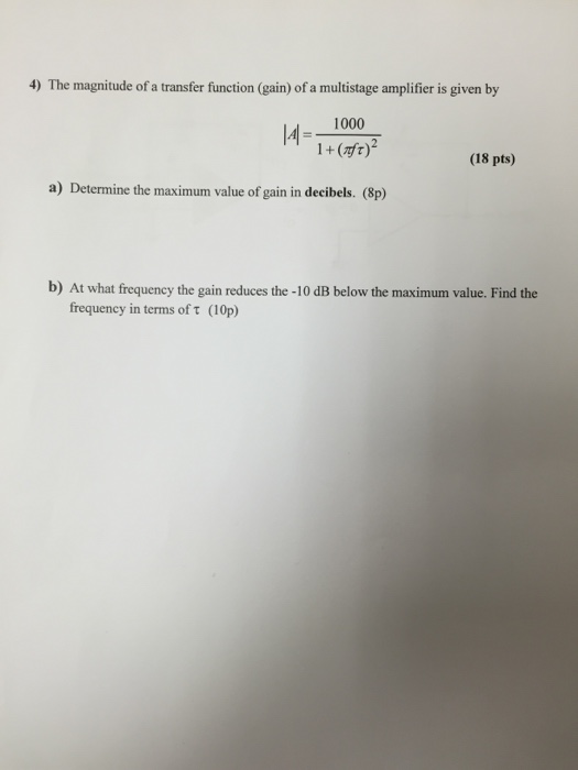 Solved 4 The Magnitude Of A Transfer Function gain Of A Chegg