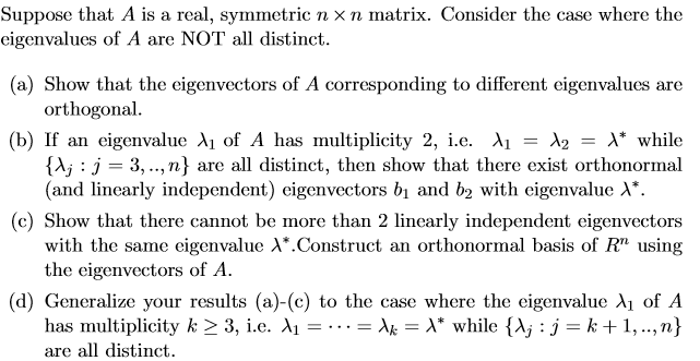 Solved Suppose that A is a real, symmetric n x n matrix. | Chegg.com