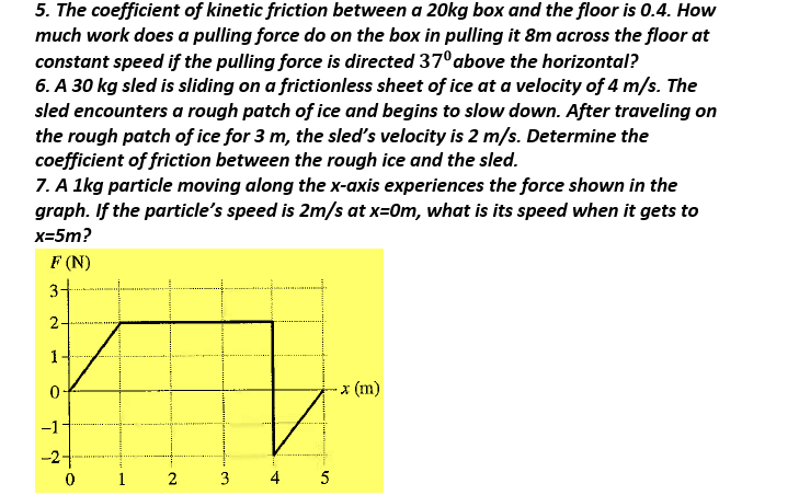 Solved The coefficient of kinetic friction between a 20kg | Chegg.com