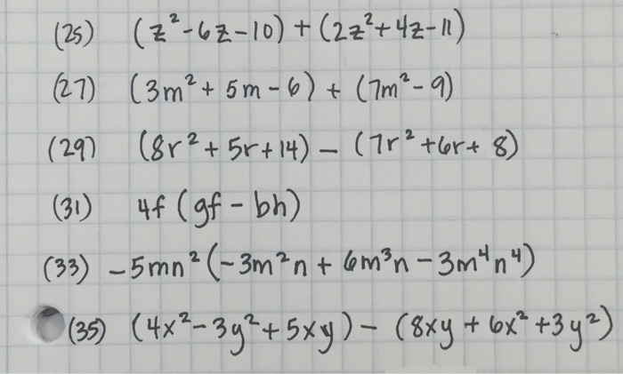 Solved (z^2 - 6z - 10) + (2z^2 + 4z - 11) (3m^2 + 5m - 6) +