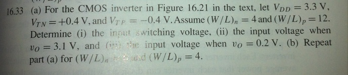 For the CMOS inverter in Figure 16.21 in the text, | Chegg.com
