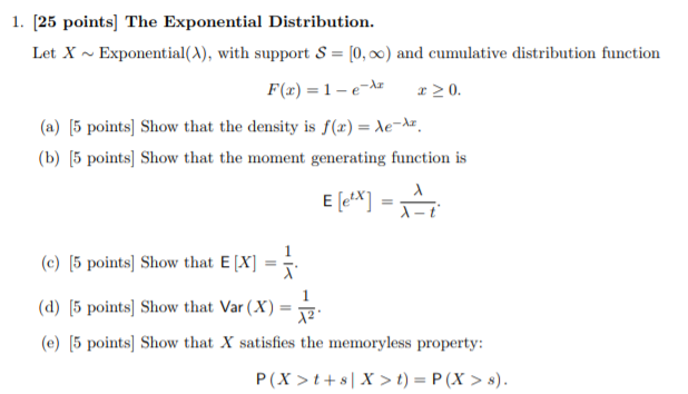Solved 1. [25 points] The Exponential Distribution. Let X ~ | Chegg.com