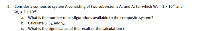 Solved Consider a composite system A consisting of two | Chegg.com