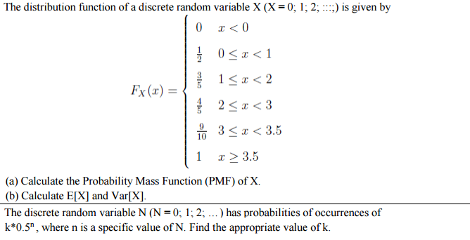 Solved The distribution function of a discrete random | Chegg.com