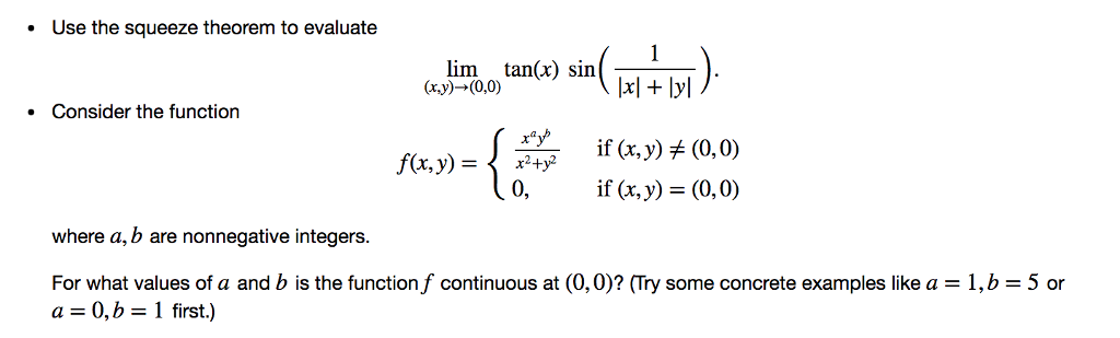 Solved Use the squeeze theorem to evaluate lim tan(r) sin 1지 | Chegg.com