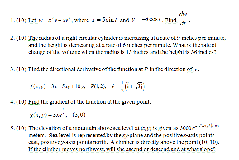 Solved Let w = x2y-xy2.where x = 5 sin t and y = -8cost. | Chegg.com