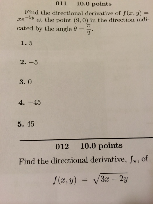 Solved 011 Find The Directional Derivative Of F X Y