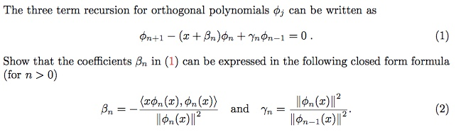 Solved The three term recursion for orthogonal polynomials | Chegg.com