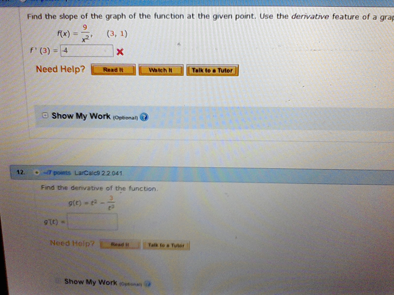 Solved Find the slope of the graph of the function at the | Chegg.com