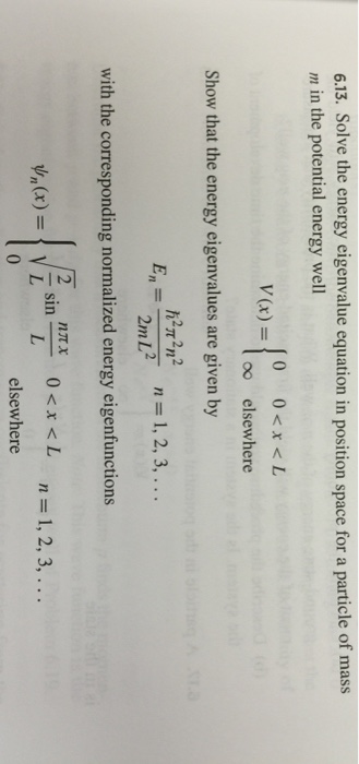 Solved Solve the energy eigenvalue equation in position | Chegg.com