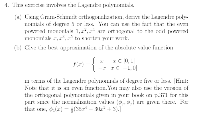 Solved This exercise involves the Legendre polynomials. | Chegg.com