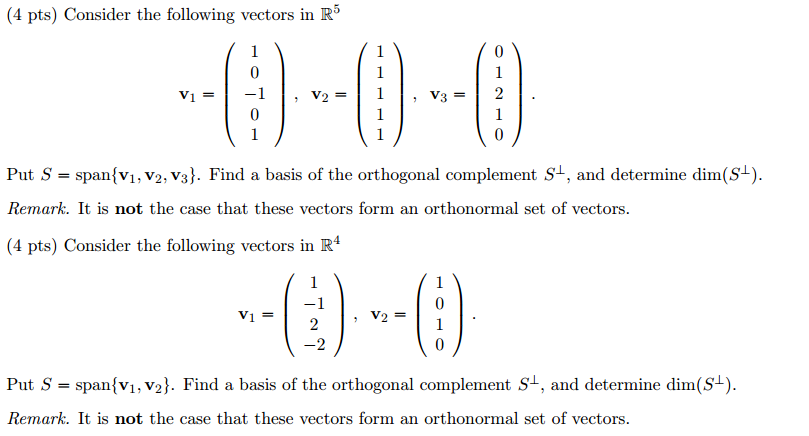 Solved Consider the following vectors in v_1 = (1 0 -1 0 | Chegg.com
