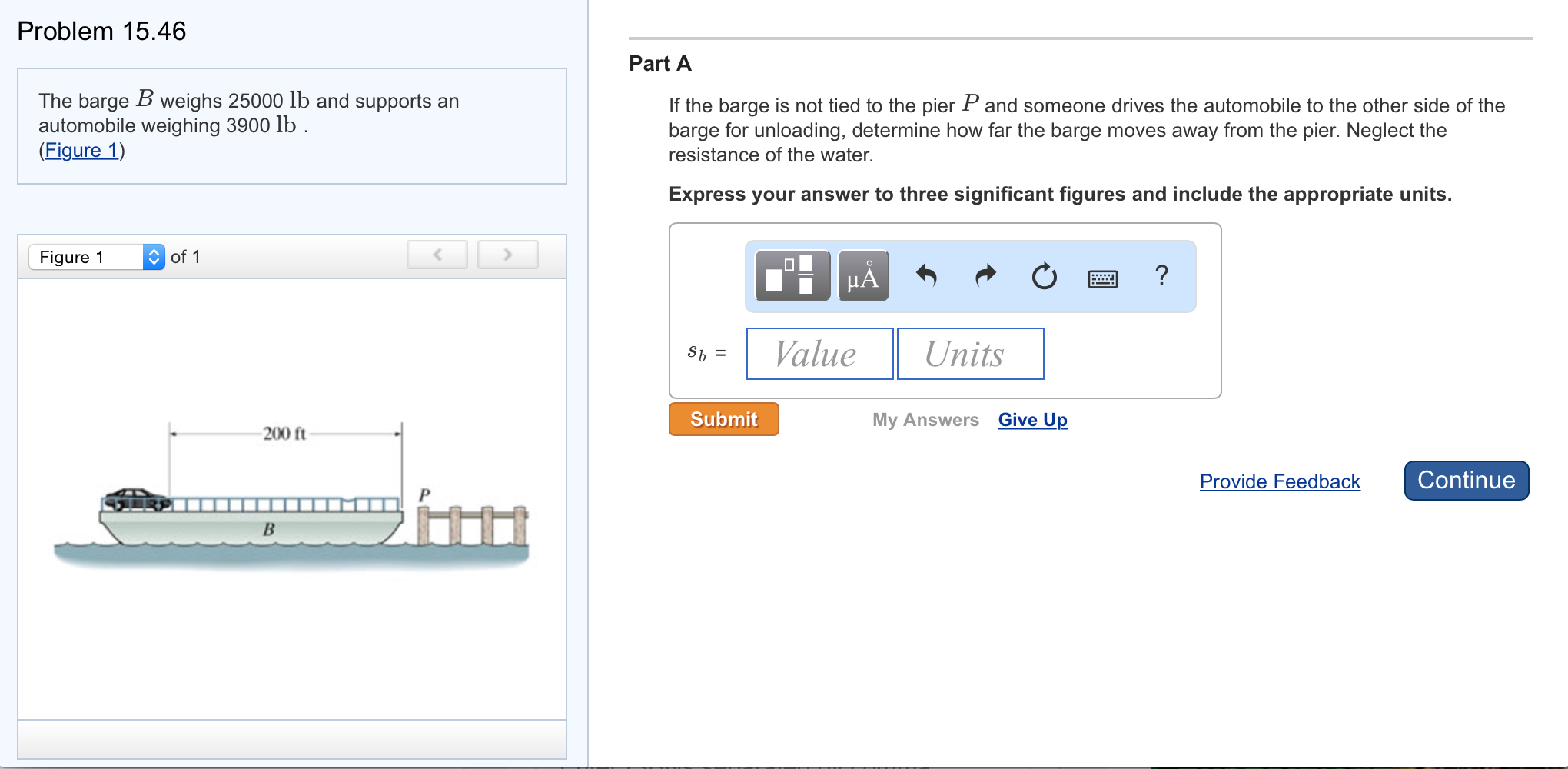 Solved The Barge B Weighs 25000 Lb And Supports An | Chegg.com