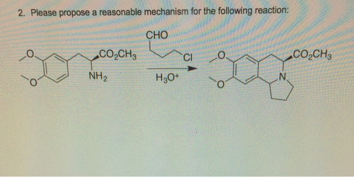 Solved Please propose a reasonable mechanism for the | Chegg.com