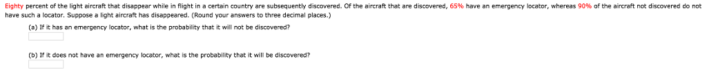 Solved Eighty percent of the light aircraft that disappear | Chegg.com