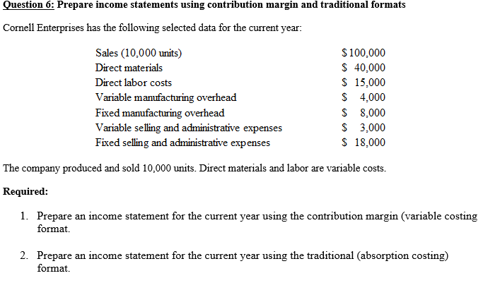 Solved Prepare income statements using contribution margin | Chegg.com