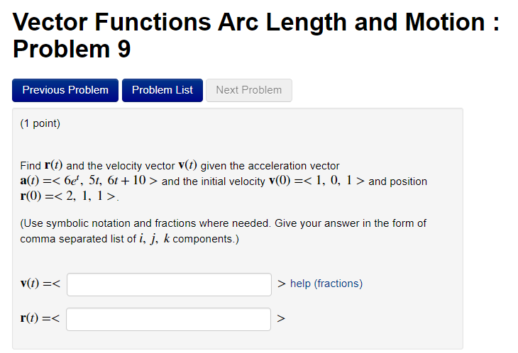 Solved Find r(t) and the velocity vector v(t) given the | Chegg.com