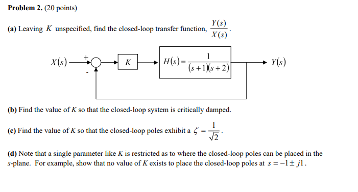 Solved Problem 2. 20 points Y s X s a Leaving K Chegg