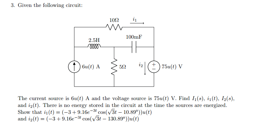 Solved Given the following circuit: The current source is | Chegg.com