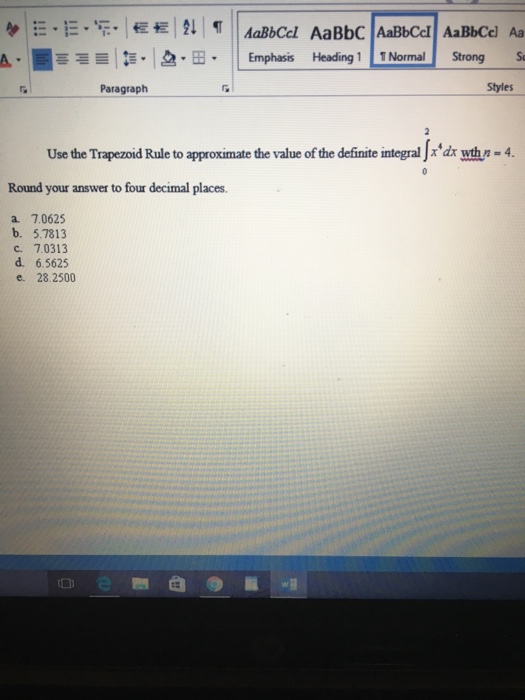 Solved Use The Trapezoid Rule To Approximate The Value Of | Chegg.com