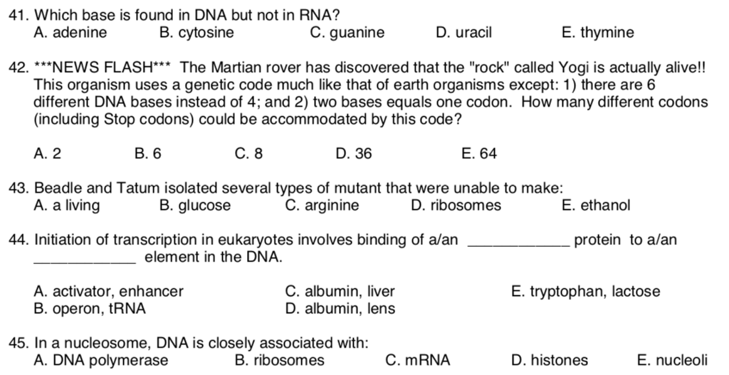 Solved 41. Which base is found in DNA but not in RNA? A.