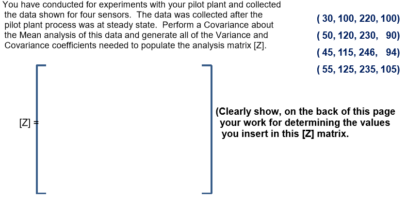 Solved You Have Conducted For Experiments With Your Pilot | Chegg.com