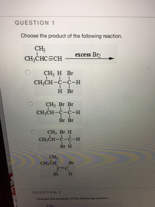 Solved Choose the product of the following reaction. Choose | Chegg.com