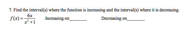 Solved 7. Find the interval(s) where the function is | Chegg.com