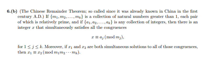 Solved 6.(b) (The Chinese Remainder Theorem; So Called Since | Chegg.com