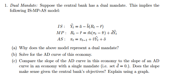 Solved Suppose the central bank has a dual mandate. This | Chegg.com