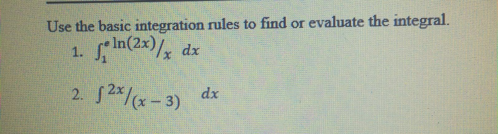 solved-use-the-basic-integration-rules-to-find-or-evaluate-chegg