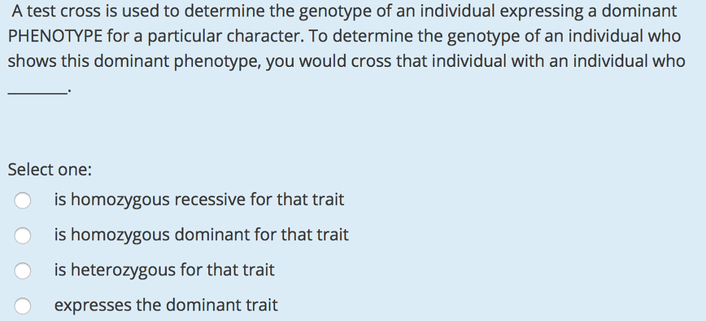 Solved A test cross is used to determine the genotype of an | Chegg.com