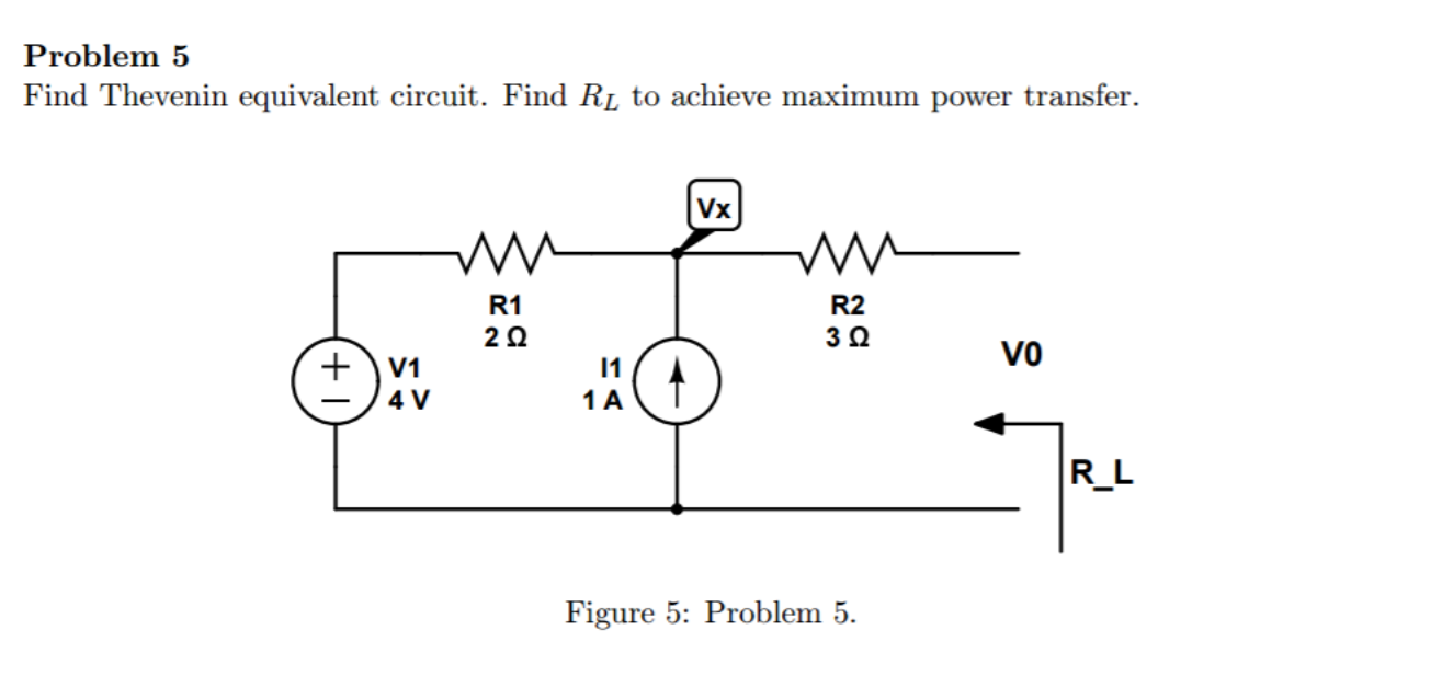 Solved find thevenin equivalent circuit find r l to achieve chegg