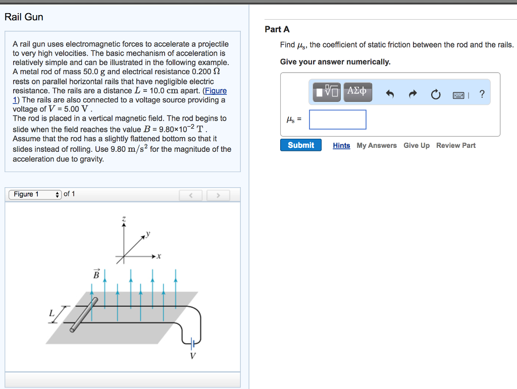 Solved A rail gun uses forces to accelerate