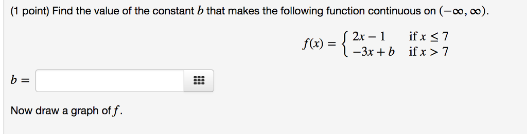 Solved Find The Value Of The Constant B That Makes The | Chegg.com