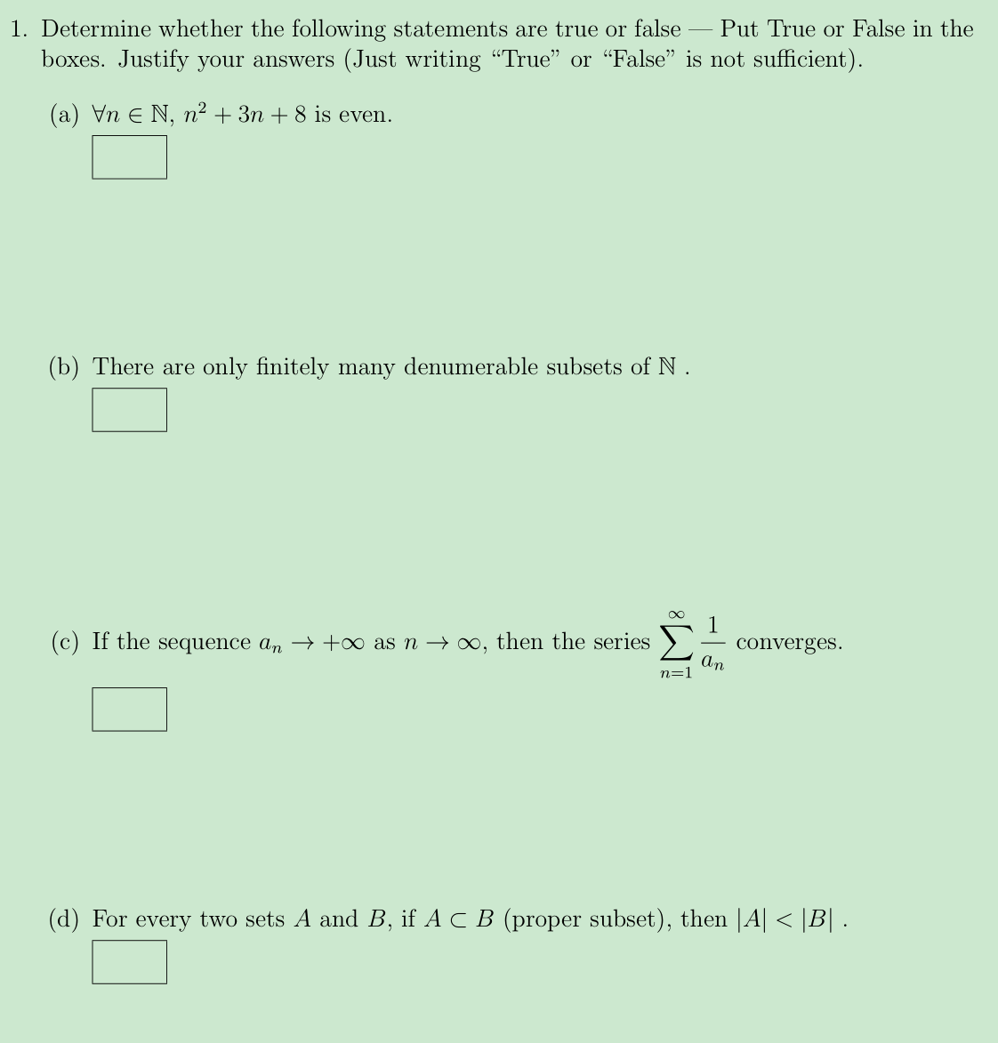 Solved Determine Whether The Following Statements Are True | Chegg.com