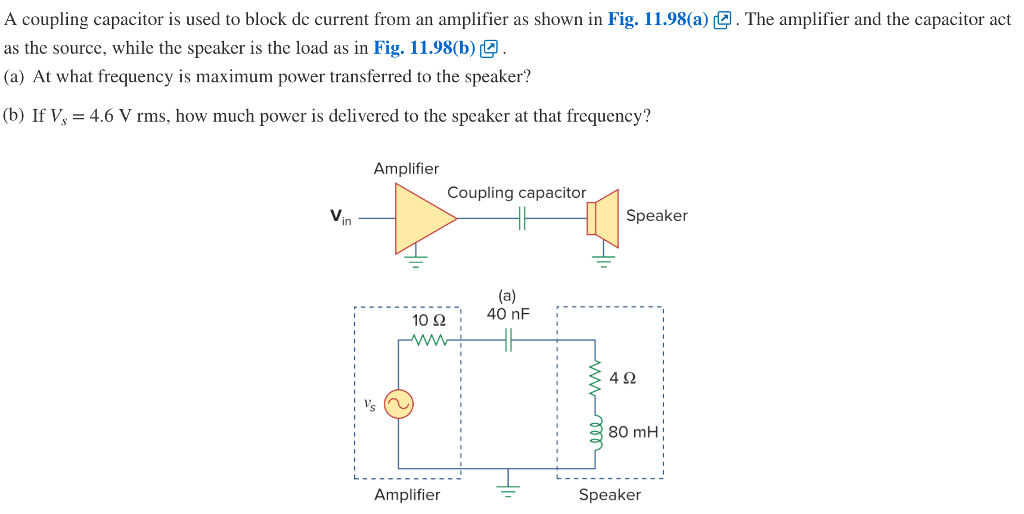 Solved A coupling capacitor is used to block dc current from
