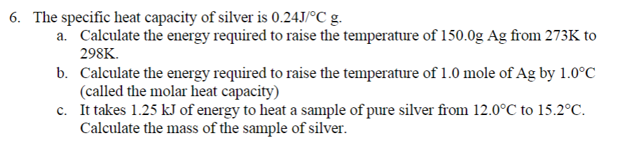 What Is The Heat Capacity Of Silver