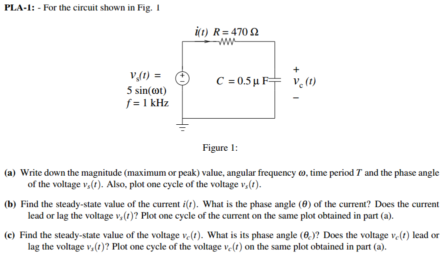 Solved For the circuit shown in Fig. 1 figure 1: Write down | Chegg.com