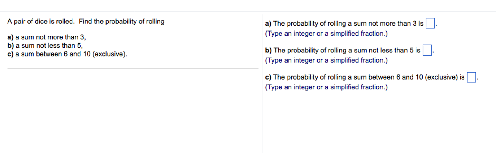 solved-a-pair-of-dice-is-rolled-find-the-probability-of-chegg
